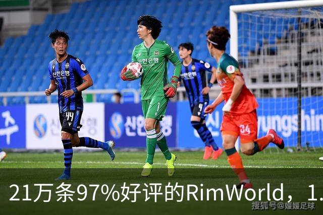 21万条97%好评的RimWorld，1.7把性能拉到2到4倍